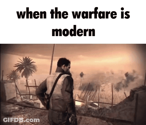 A Man Holding A Gun In A Video Game With The Words " When The Warfare Is Modern " GIF