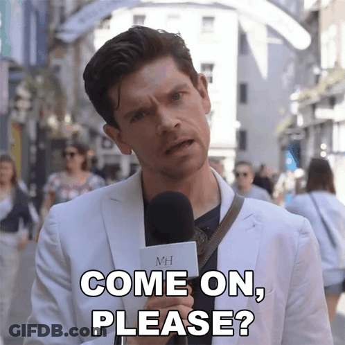 A Man Holding A Microphone With The Words Come On Please Written On It GIF