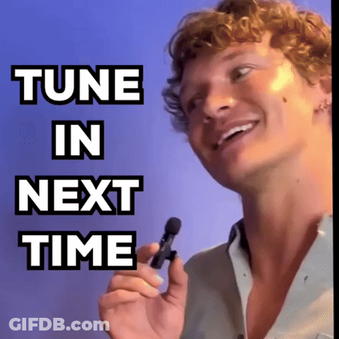 A Man Holding A Microphone With The Words Tune In Next Time On The Bottom GIF