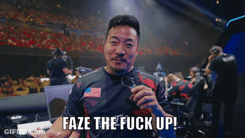 A Man Holding A Pair Of Glasses With The Words Faze The Fuck Up Above Him GIF