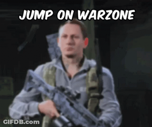 A Man Holding A Rifle With The Words Jump On Warzone Written Above Him GIF
