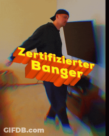 A Man Holding A Sign That Says " Zertifizierter Banger " GIF