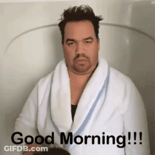 A Man In A Bathrobe Says " Good Morning " GIF