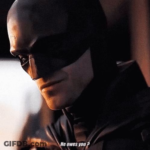 A Man In A Batman Costume Says He Owes You ? GIF