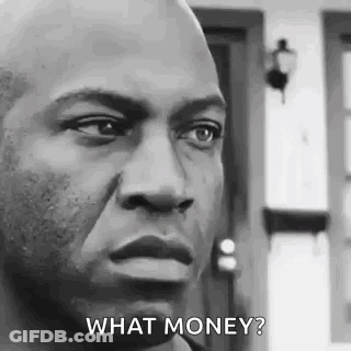 A Man In A Black And White Photo Is Asking What Money ? GIF