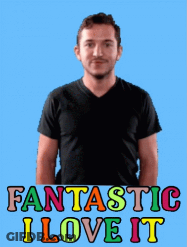 A Man In A Black Shirt Giving A Thumbs Up With Fantastic I Love It Written Below Him GIF