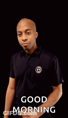 A Man In A Black Shirt With The Letter B On It Says Good Morning GIF