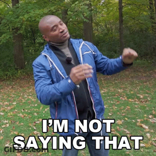 A Man In A Blue Jacket Is Dancing And Says I 'M Not Saying That GIF