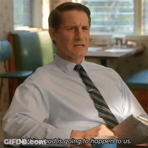 A Man In A Blue Shirt And Tie Is Saying " Nothing Bad Is Going To Happen To Us " GIF
