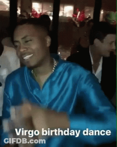 A Man In A Blue Shirt Is Dancing With The Words Virgo Birthday Dance Below Him GIF