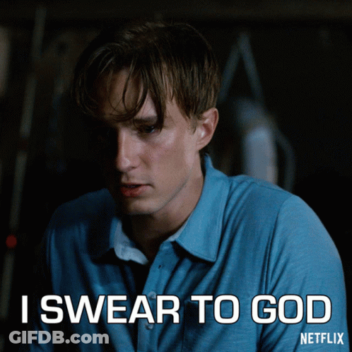 A Man In A Blue Shirt Says I Swear To God On A Netflix Poster GIF