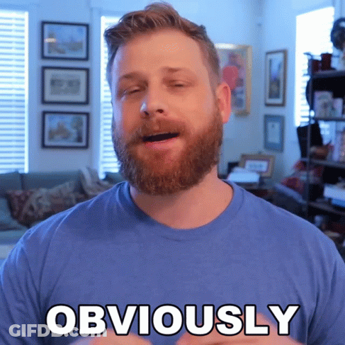 A Man In A Blue Shirt Says Obviously GIF