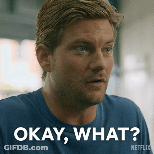 A Man In A Blue Shirt Says Okay What In White Letters GIF