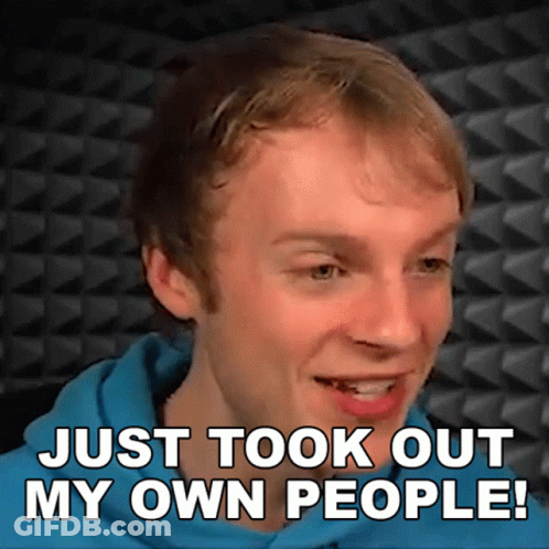 A Man In A Blue Shirt With The Words Just Took Out My Own People GIF