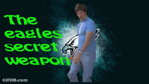 A Man In A Blue Shirt With The Words The Eagles Secret Weapon Below Him GIF