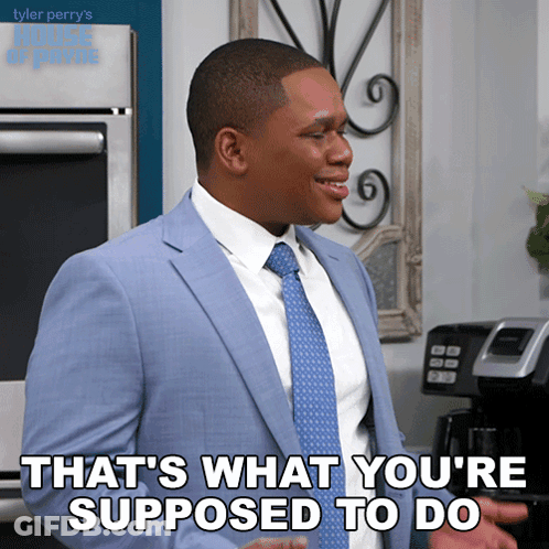 A Man In A Blue Suit And Tie Says " That 'S What You 'Re Supposed To Do " GIF