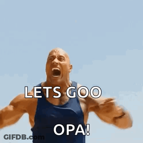 A Man In A Blue Tank Top Is Screaming And Saying Let 'S Go ! Opa ! GIF