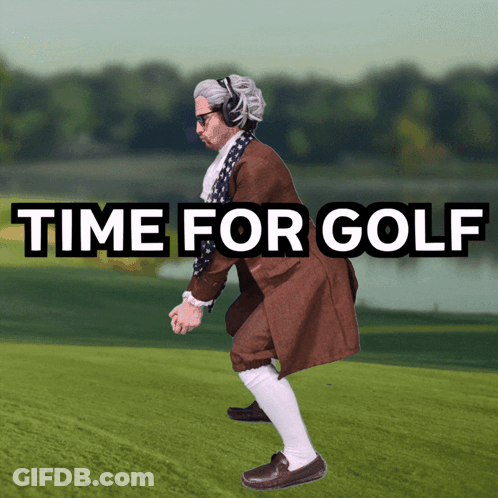 A Man In A Brown Coat And White Socks Is Standing On A Golf Course With The Words Time For Golf Below Him GIF
