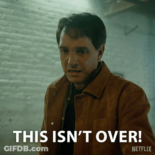 A Man In A Brown Jacket Says This Is N't Over Netflix GIF
