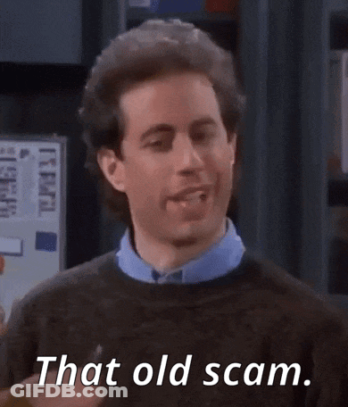 A Man In A Brown Sweater Says That Old Scam GIF