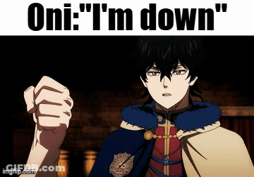 A Man In A Cape Is Giving A Fist Bump With The Words " Oni : I 'M Down " Below Him GIF