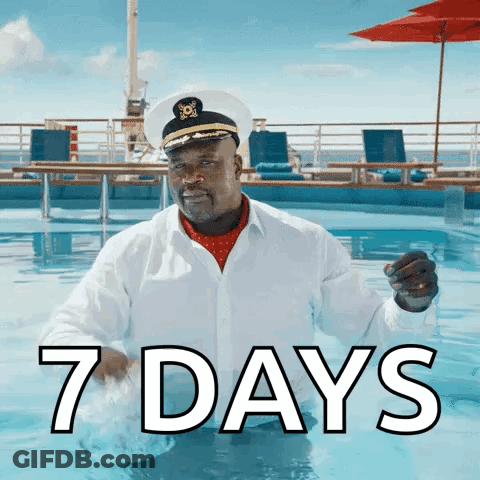 A Man In A Captain 'S Hat Is Standing In A Swimming Pool With The Words 7 Days Below Him GIF