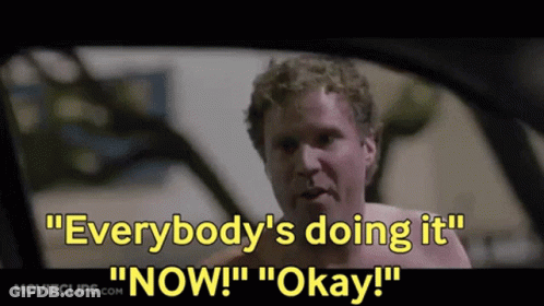 A Man In A Car Says " Everybody 'S Doing It Now " GIF
