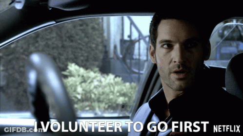 A Man In A Car With The Words I Volunteer To Go First Netflix GIF