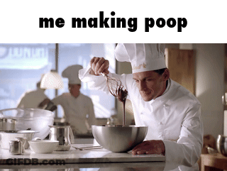 A Man In A Chef 'S Hat Is Pouring Chocolate Into A Bowl And The Caption Says Me Making Poop GIF