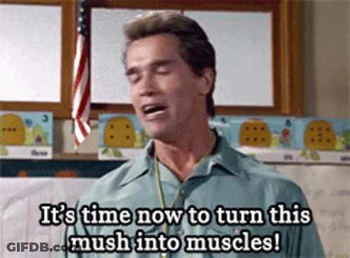 A Man In A Classroom Says " It 'S Time Now To Turn This Mush Into Muscles " GIF