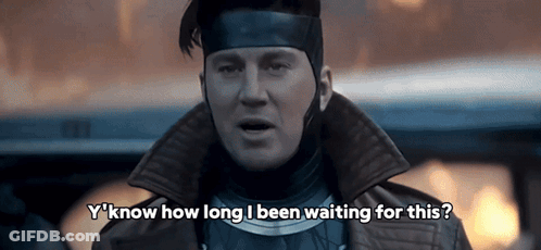 A Man In A Costume Says " Y Know How Long I Been Waiting For This ? " GIF