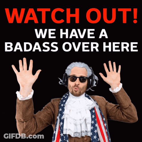 A Man In A Costume With Headphones Says Watch Out We Have A Badass Over Here On A Black Background GIF