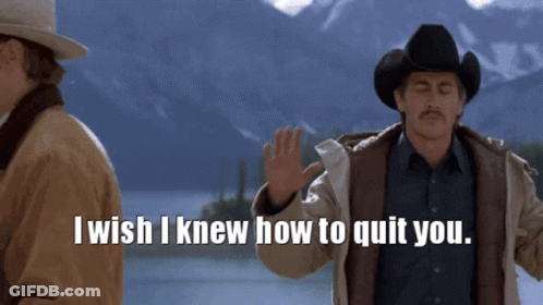 A Man In A Cowboy Hat And Jacket Says I Wish I Knew How To Quit You GIF