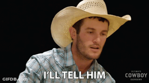 A Man In A Cowboy Hat And Plaid Shirt Says I 'Ll Tell Him GIF