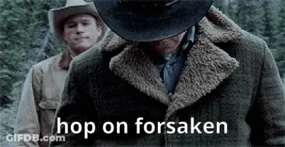 A Man In A Cowboy Hat Is Standing Next To Another Man With The Words Hop On Forsaken Written On The Bottom GIF