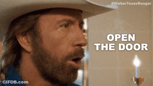 A Man In A Cowboy Hat With The Words Open The Door Behind Him GIF