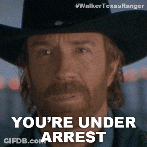 A Man In A Cowboy Hat With The Words You 'Re Under Arrest GIF