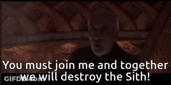 A Man In A Dark Room With The Words You Must Join Me And Together We Will Destroy The Sith GIF