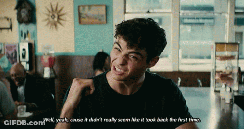 A Man In A Diner Says Well Yeah Cause It Didn T Really Seem Like It Took Back The First Time GIF