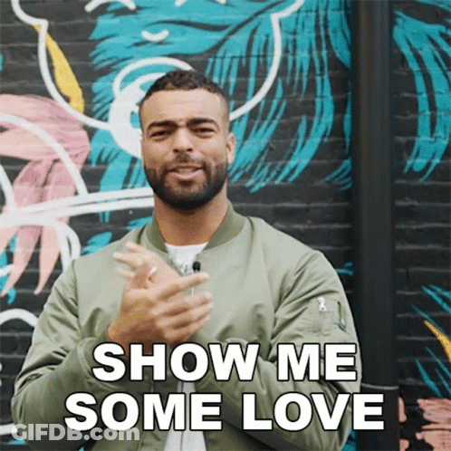 A Man In A Green Jacket Is Clapping And Says Show Me Some Love GIF