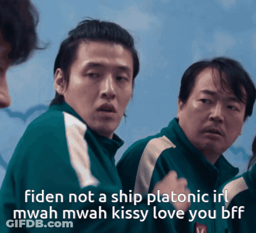 A Man In A Green Jacket Says Fiden Not A Ship Platonic Irl Mwah Mwah Kissy Love You Bff GIF
