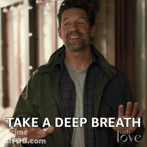 A Man In A Green Jacket With The Words Take A Deep Breath GIF