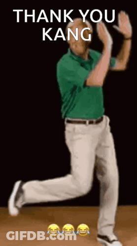 A Man In A Green Shirt And White Pants Is Dancing With The Words Thank You Kang Above Him . GIF