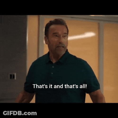 A Man In A Green Shirt Says " That 'S It And That 'S All " GIF