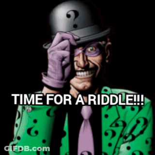 A Man In A Green Suit And Purple Gloves Has The Words Time For A Riddle Written Below Him GIF