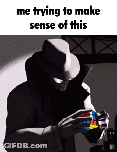 A Man In A Hat Is Playing With A Rubik 'S Cube And The Caption Reads Me Trying To Make Sense Of This GIF