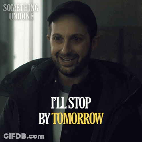 A Man In A Hat Is Smiling And Says I 'Ll Stop By Tomorrow GIF