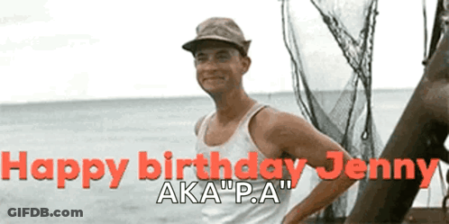 A Man In A Hat Is Standing In Front Of The Ocean With The Words Happy Birthday Jenny Aka P.a. GIF