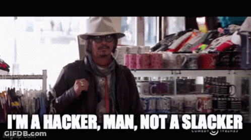 A Man In A Hat Says I 'M A Hacker Man Not A Slacker .. GIF