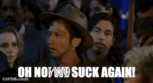 A Man In A Hat Says Oh No You Suck Again In Front Of A Crowd GIF